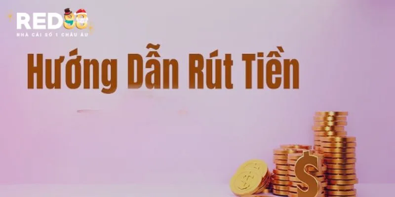 Các bước rút tiền RED88 được nhà cái tối ưu qua 5 bước Các bước rút tiền RED88 được nhà cái tối ưu qua 5 bước